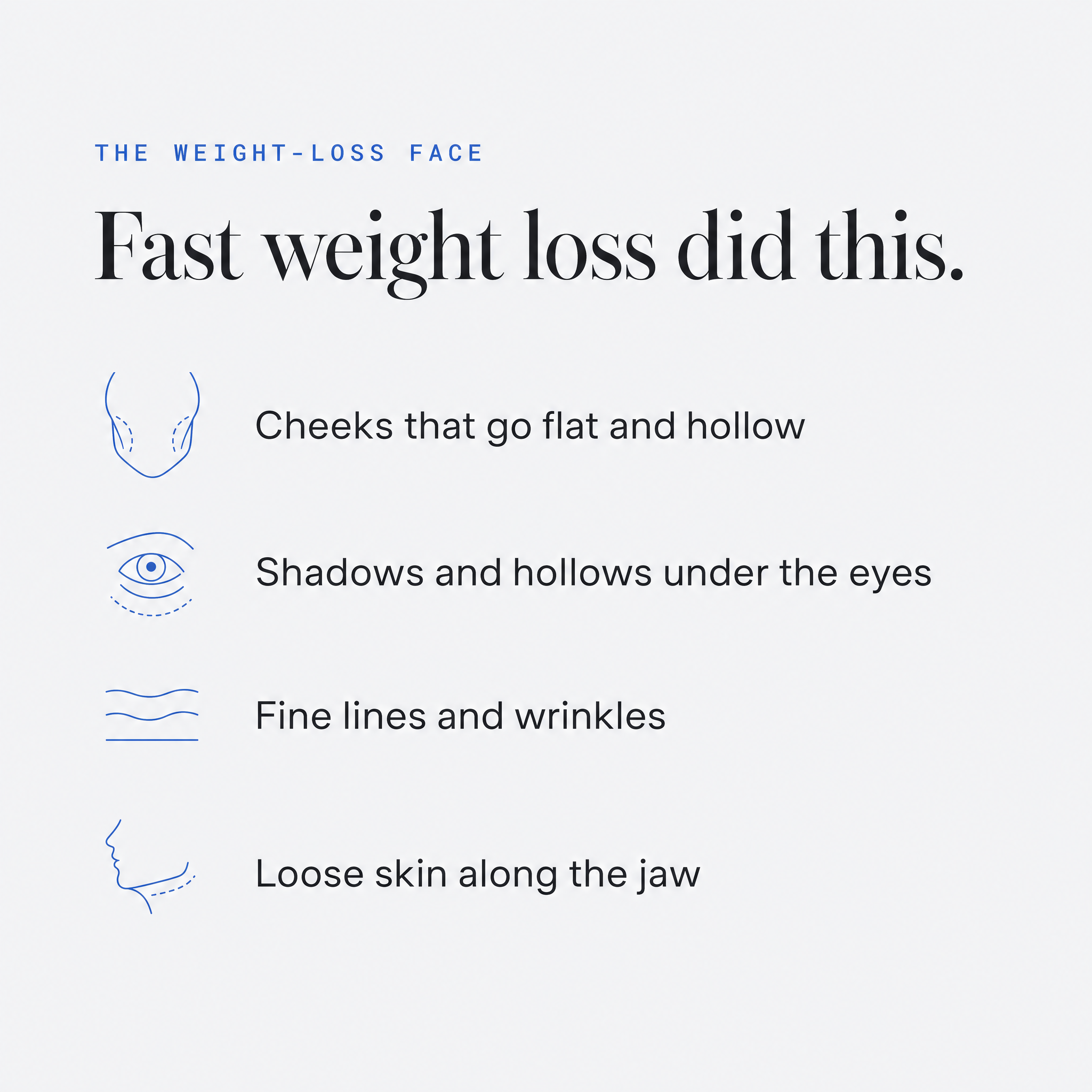 What fast weight loss does to your face: flat cheeks, under-eye hollows, fine lines, loose jaw